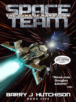 cover image of The Guns of Nana Joan: Space Team, Book 5